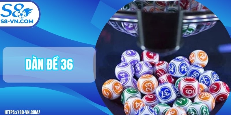 Dàn đề 36